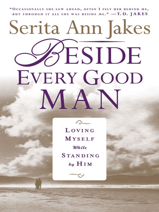 Title details for Beside Every Good Man by Serita Ann Jakes - Wait list